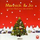 jaquette CD Mannick et Jo chantent Noël pour les enfants