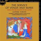 Service de Venus & de Mars: music for the knights of the garter (1330-1440)