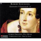 Schumann - intégrales des oeuvre pour piano et des musique de chambre avec piano