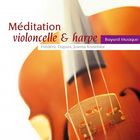 Méditation, violoncelle & harpe