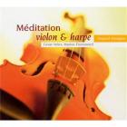 Méditation, violon & harpe - Volume 1