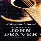 A song's best friend  : the very best of John Denver | John Denver. Compositeur