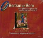 Bertran de Born : Troubadour et seigneur de Hautefort