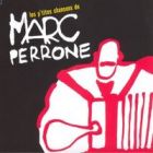 jaquette CD Les Petites Chansons De Marc Perrone
