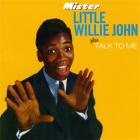 Mister Little Willie John | Little Willie John (1937-1968). Chanteur