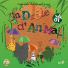 jaquette CD Un drôle d'animal Vol.01