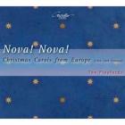 Nova ! nova ! : chants de Noël européens (du XIVe au XVIIIe siècle)