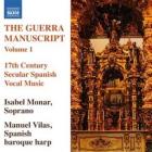 The guerra manuscript - Volume 1