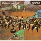 Stahlwerksynfonie | Die Krupps. Musicien