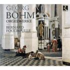 Böhm - l'oeuvre d'orgue