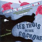 jaquette CD Les trois petits cochons