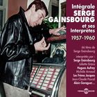 jaquette CD Intégrale Serge Gainsbourg et ses interprètes : 1957 - 1960