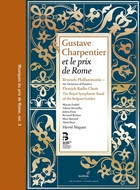 Gustave Charpentier et le prix de Rome 