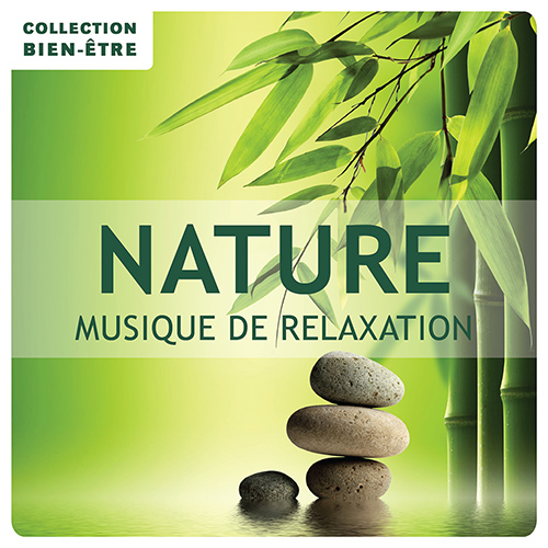 Nature - Musique de relaxation