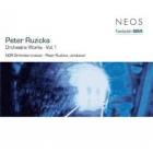 Orchestral Works. 1 | Peter Ruzicka (1948-.... ). Compositeur