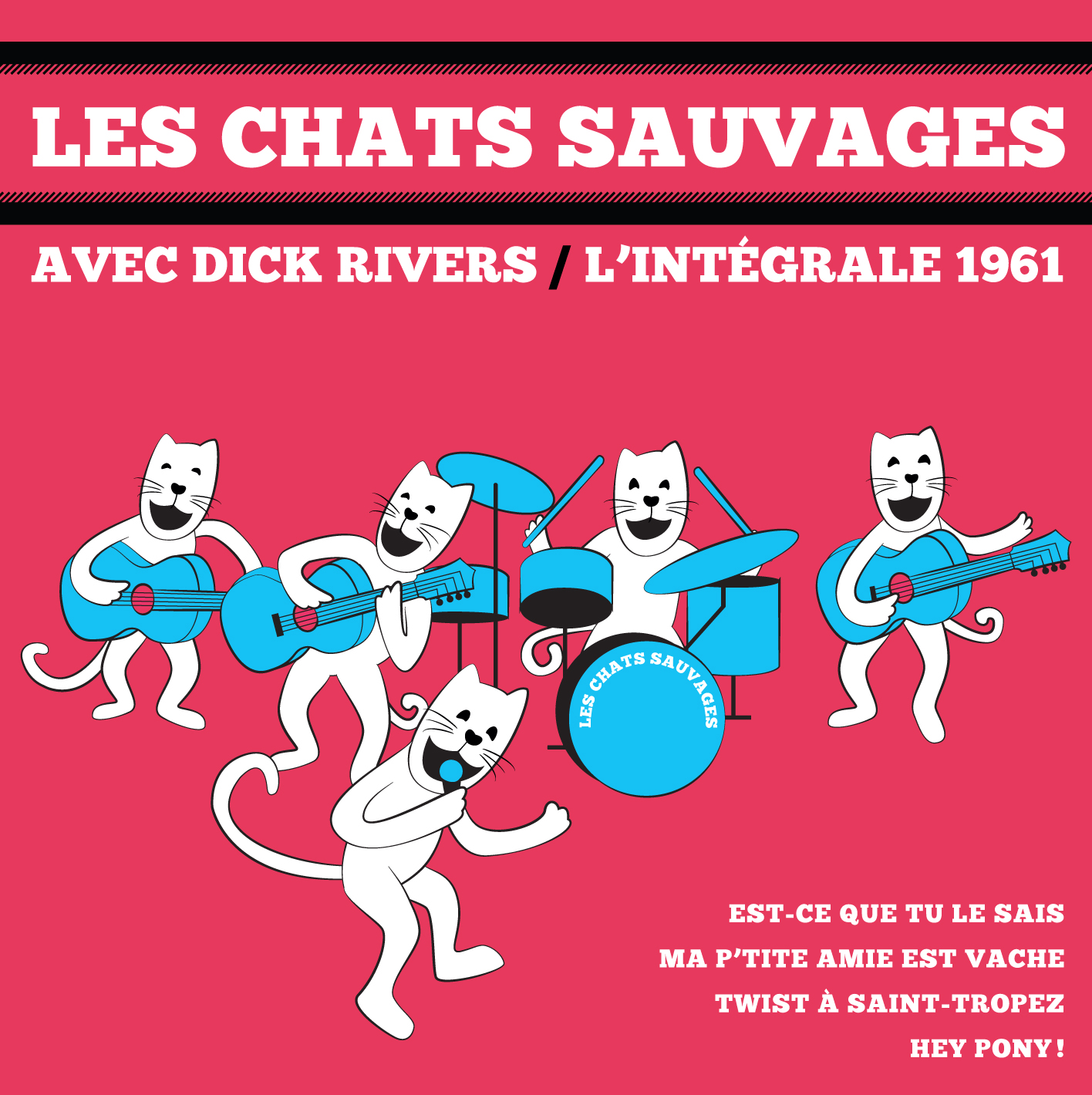 Les Chats Sauvages - Intégrale 1961