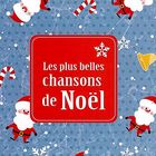 Les plus belles chansons de Noël