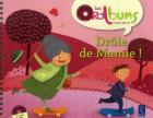 Une drôle de mamie