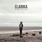 La tournure des choses | Clarika (1967-....). Chanteur
