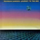 Journey to the one | Pharoah 1940-.... Sanders. Saxophone
