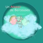 Un Amour de Berceuses