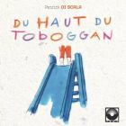 Du haut du tobboggan