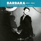 Barbara (1955-1961) interprete Brassens, Brel, Moustaki
