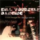 Kill yourself dancing : the Sunset Records Inc. story | 