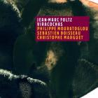 Viracochas | Jean-Marc Foltz (1968-....). Musicien. Clarinette