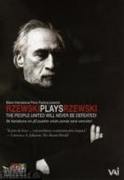 Rzewski plays Rzewski- the people united will never be defeated