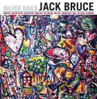 Silver rails | Jack Bruce (1943-2014). Musicien