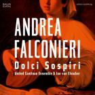 Falconieri : dolci sospiri. van elsacker.