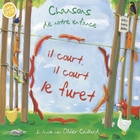 Il court, il court le furet