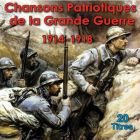 jaquette CD Chansons patriotiques de la grande guerre 1914-1918