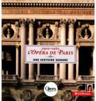 1900-1960 l'opéra de Paris : une histoire sonore