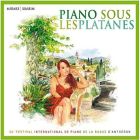 Piano sous les platanes