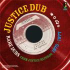 Justice Dub: Rare Dubs 1975-1977