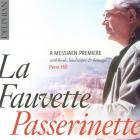 La fauvette passerinette, a Messiaen première