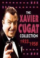The collection 1933-1958 | Xavier Cugat (1900-1990). Compositeur