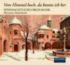 Von himmel hoch : musique de Noël pour orgue