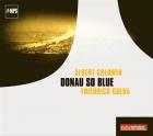 Donau so blue - Friedrich Gulda - Albert Golowin