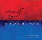 Mozart : Mitridate, re di Ponto