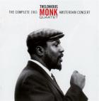 The complete 1961 Amsterdam concert | Thelonious Monk Quartet. Musicien