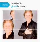 Le meilleur de Gérard Lenorman | Gérard Lenorman (1945-....). Chanteur
