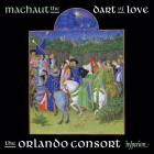 Machaut : La flèche de l'amour. The Orlando Consort.