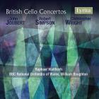 Joubert, Simpson, Wright : concertos anglais pour violoncelle