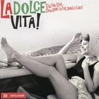 La dolce vita