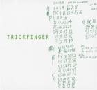Trickfinger | Trickfinger. Compositeur
