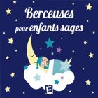 Berceuses pour enfants sages