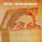 The pere Ubu moon unit | PERE UBU. Musicien